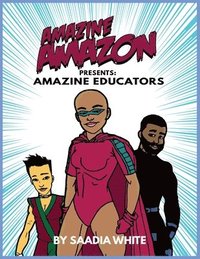 bokomslag Amazine Amazon presents Amazine Educators: Amazine Educators