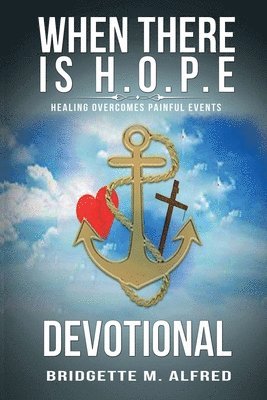 When There is H.O.P.E Devotional 1