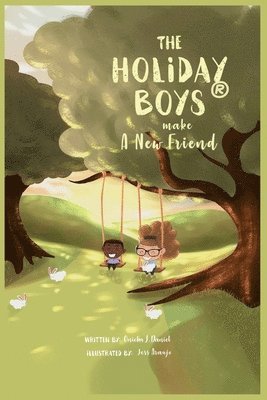 Onicka Daniel - Holiday Boys(R) Make A New Friend, Häftad