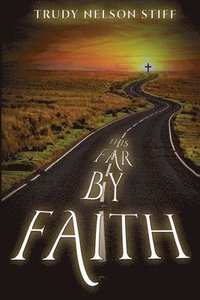 bokomslag This Far by Faith