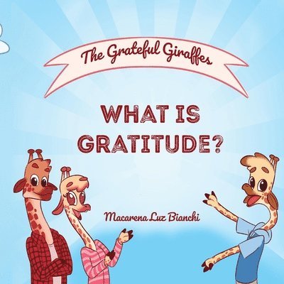 The Grateful Giraffes 1