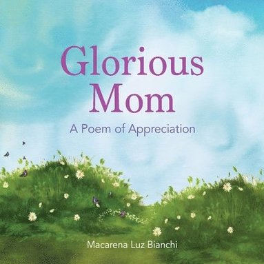 bokomslag Glorious Mom