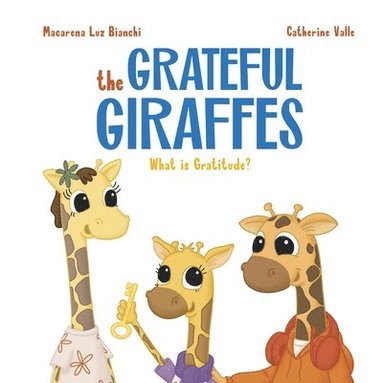 bokomslag The Grateful Giraffes