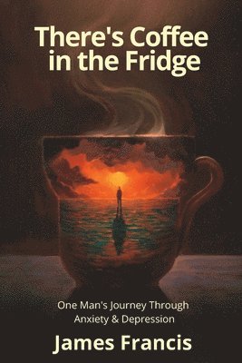 There's Coffee in the Fridge