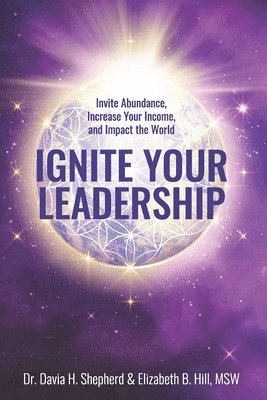 Ignite Your Leadership 1