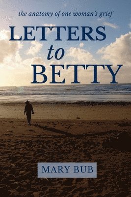 bokomslag Letters to Betty