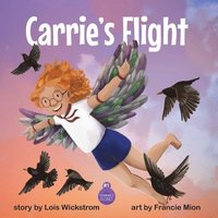 bokomslag Carrie's Flight