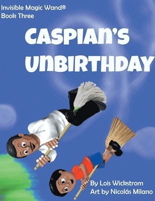 Caspian's UnBirthday 1