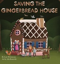 bokomslag Saving the Gingerbread House
