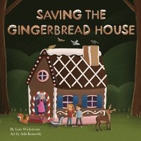 bokomslag Saving the Gingerbread House