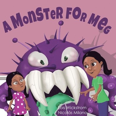 Lois Wickstrom - Monster for Meg, Häftad