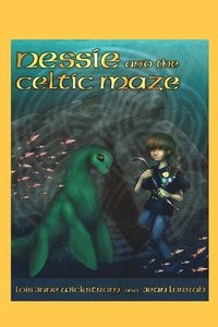 bokomslag Nessie and the Celtic Maze