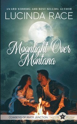 Lucinda Race - Moonlight Over Montana, Häftad