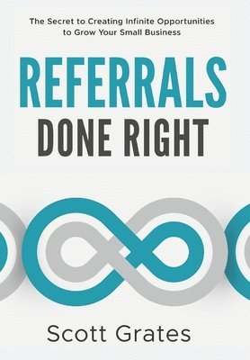 Referrals Done Right 1