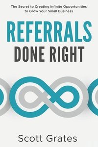 bokomslag Referrals Done Right