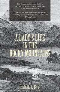 bokomslag Lady's Life in the Rocky Mountains (Warbler Classics)