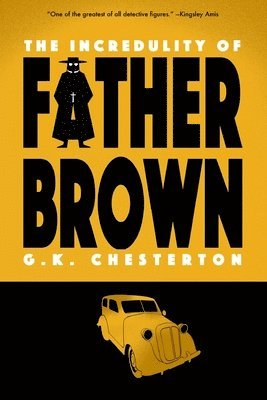 The Incredulity of Father Brown (Warbler Classics) 1