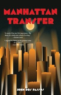 bokomslag Manhattan Transfer (Warbler Classics)