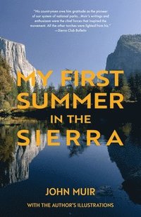 bokomslag My First Summer in the Sierra (Warbler Classics)