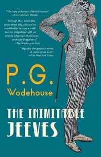 bokomslag The Inimitable Jeeves (Warbler Classics Annotated Edition)