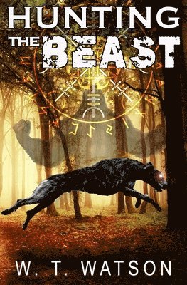 W T Watson - Hunting The Beast, Häftad