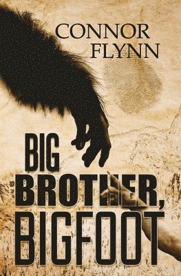 Connor Flynn - Big Brother, Bigfoot, Häftad
