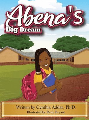 Abena's Big Dream 1