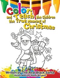 bokomslag Color and Teach the Children the True Meaning of Christmas