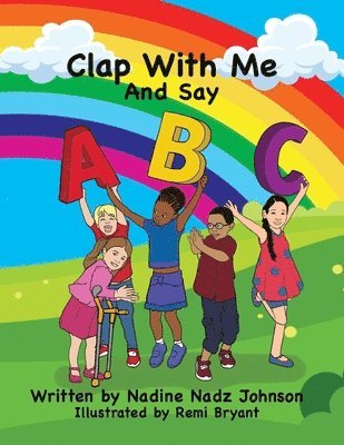 Nadine Nadz Johnson - Clap With Me and Say ABC, Häftad