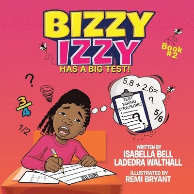 Bizzy Izzy Has A Big Test! 1