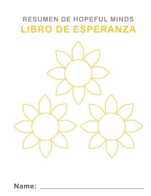 Hopeful Minds Overview Hopework Book (Spanish Version)