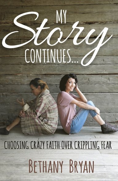 Bethany Bryan - My Story Continues..., Häftad