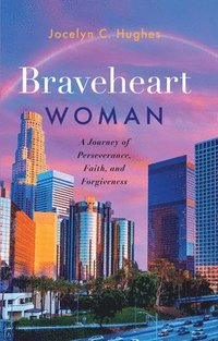 bokomslag Braveheart Woman