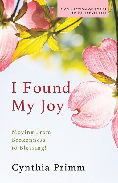 Cynthia Primm - I Found My Joy, Häftad