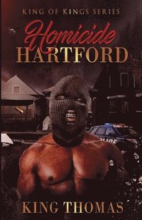 bokomslag King of Kings Series Presents Homicide Hartford