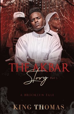 bokomslag The Akbar Story Part 1