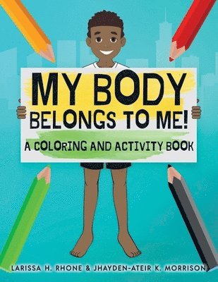 bokomslag My Body Belongs To Me!