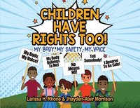 bokomslag Children Have Rights Too!