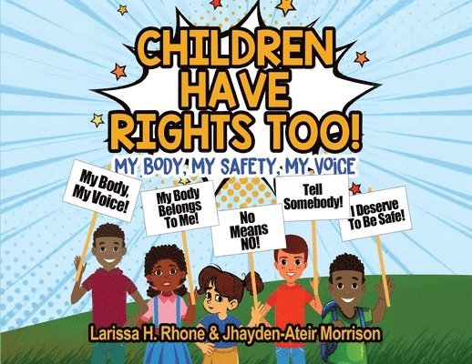 Children Have Rights Too! 1
