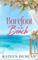 Katlyn Duncan - Barefoot on the Beach, Häftad