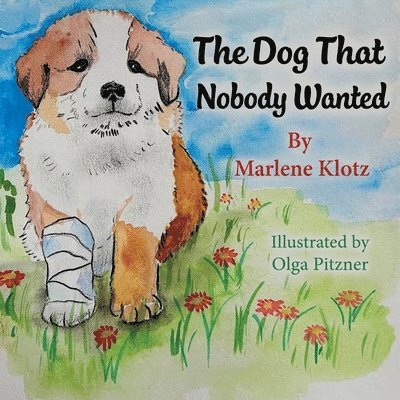 Marlene Klotz - Dog That Nobody Wanted, Häftad