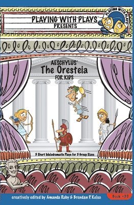 bokomslag Aeschylus' The Oresteia for Kids