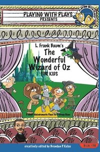 bokomslag L. Frank Baum's The Wonderful Wizard of Oz for Kids