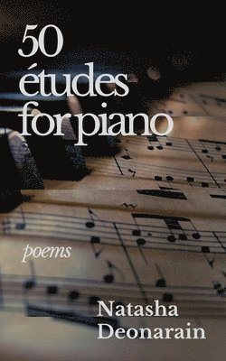 Natasha Deonarain - 50 études for piano, Häftad