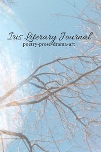 bokomslag Iris Literary Journal