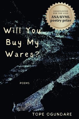 Tope Ogundare - Will You Buy My Wares?, Häftad
