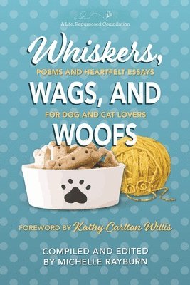 bokomslag Whiskers, Wags, and Woofs