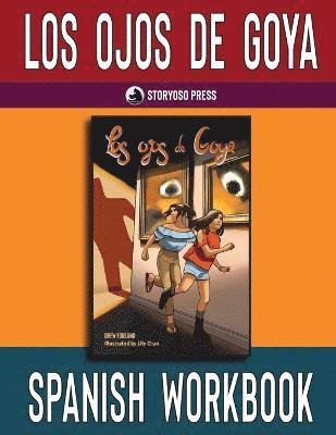 Los ojos de Goya Spanish Workbook 1