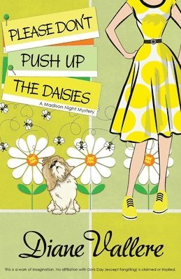 bokomslag Please Don't Push Up the Daisies