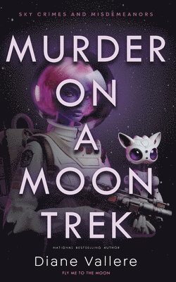 bokomslag Murder on a Moon Trek